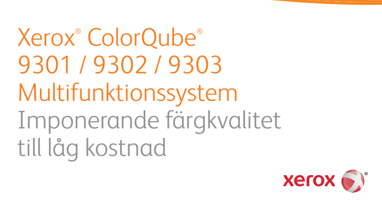 Xerox ColorQube 9300 - succén fortsätter, nu kommer uppföljaren!