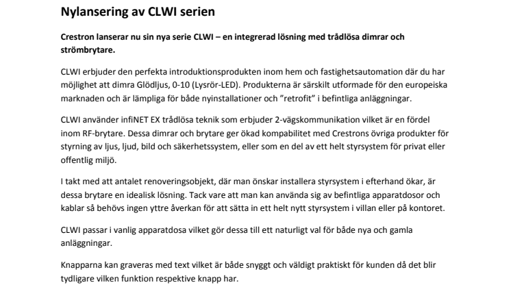 Nylansering av CLWI serien