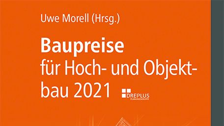 Baupreise für Hochbau und Objektbau 2021