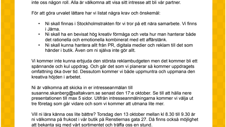 SALTÅ KVARN SÖKER NY KOMMUNIKATIONSPARTNER