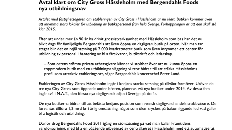 Avtal klart om City Gross Hässleholm med Bergendahls Foods nya utbildningsnav