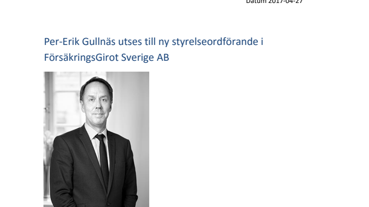 Per-Erik Gullnäs utses till ny styrelseordförande i FörsäkringsGirot Sverige AB