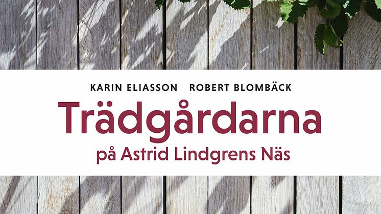 Trädgårdarna på Astrid Lindgrens Näs