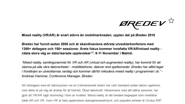 Mixed reality (VR/AR) är snart större än mobilmarknaden, upplev det på Øredev 2016