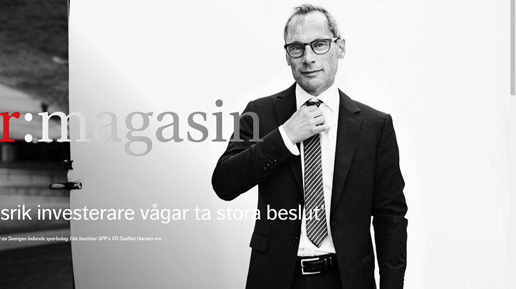 SPPs vd Staffan Hansén ”En framgångsrik investerare vågar ta stora beslut”