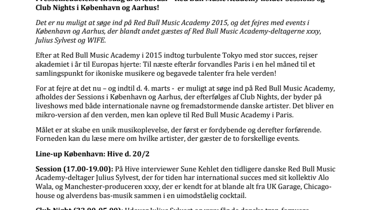 ​Pressemeddelelse tirsdag d. 3. februar - Red Bull Music Academy holder Sessions og Club Nights i København og Aarhus!