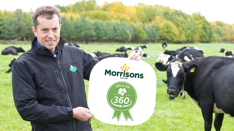 Morrisons signs up to Arla UK 360 farm standards programme supporting over 200 farmers to develop and deliver best practice on farm