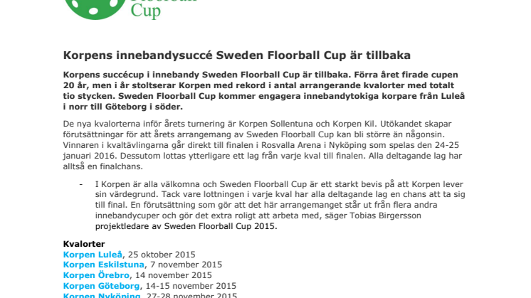 Korpens innebandysuccé Sweden Floorball Cup är tillbaka