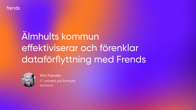 Älmhults kommun effektiviserar och förenklar dataförflyttning med Frends integrationsplattform. 