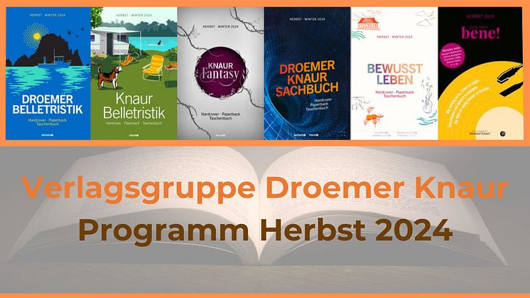 Verlagsgruppe Droemer Knaur: Unsere Programm-Neuheiten im Herbst 2024