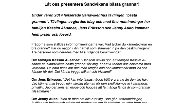 Låt oss presentera Sandvikens bästa grannar!