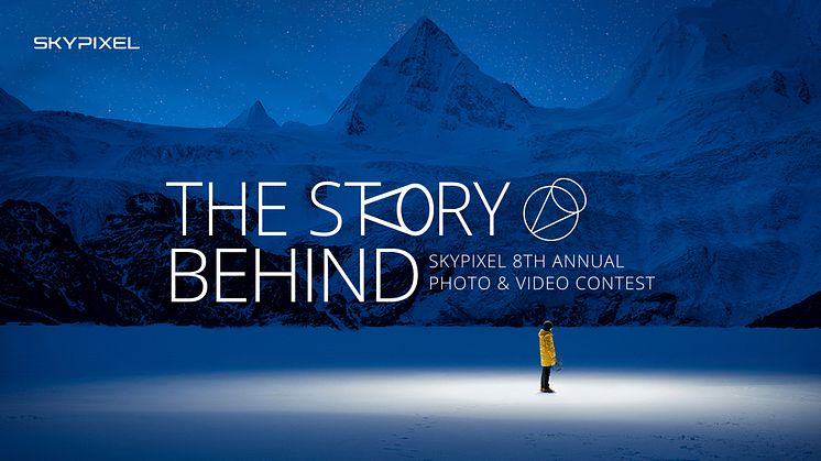 SkyPixel And DJI Call For Entries In 8th Annual Photo And Video Contest
