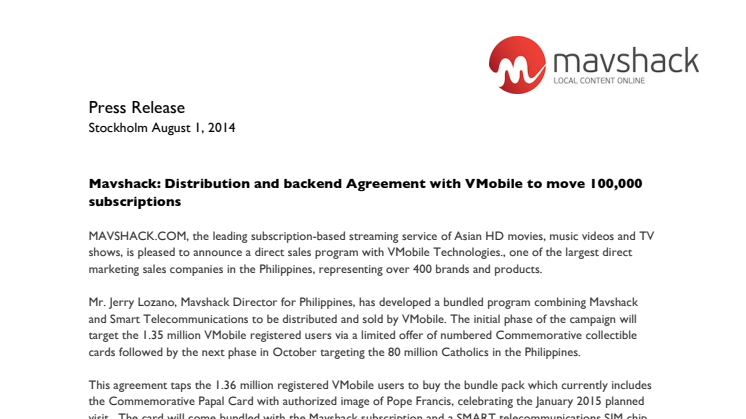 Distribution and backend Agreement with VMobile to move 100,000 subscriptions  