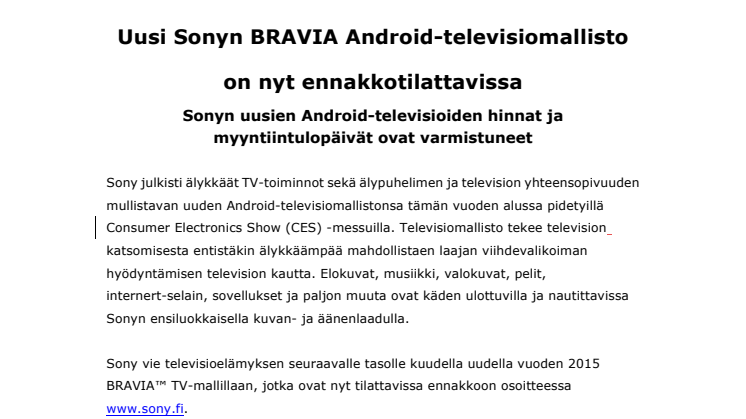 Uusi Sonyn BRAVIA Android-televisiomallisto on nyt ennakkotilattavissa