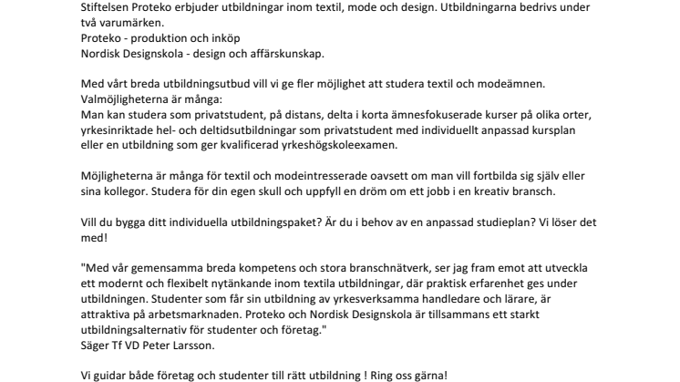 PROTEKO och Nordisk Designskola presenterar ny organisation för ett bredare utbildningserbjudande