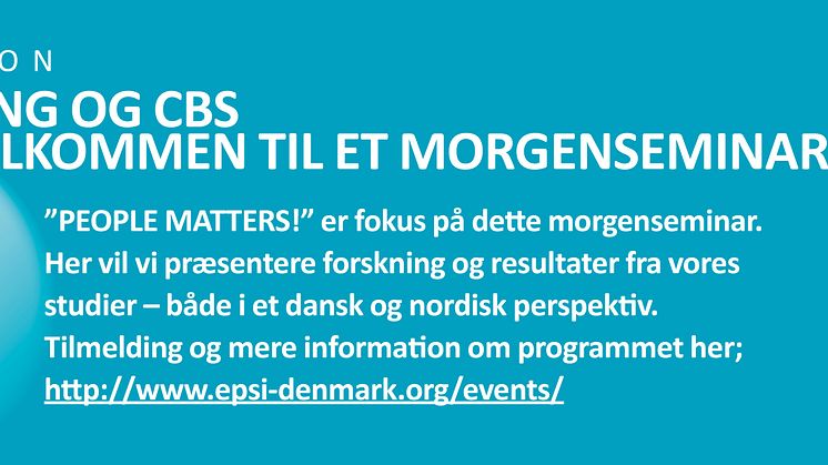 EPSI RATING OG CBS BYDER VELKOMMEN TIL ET MORGENSEMINAR 