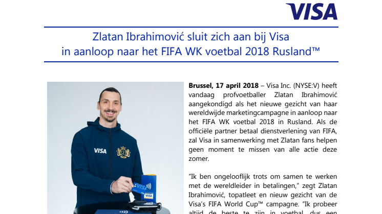 Zlatan Ibrahimović sluit zich aan bij Visa  in aanloop naar het FIFA WK voetbal 2018 Rusland™