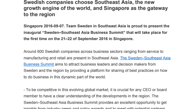 Swedish companies choose Southeast Asia, the new growth engine of the world, and Singapore as the gateway to the region
