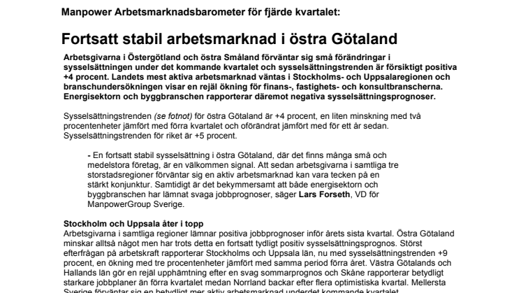Fortsatt stabil arbetsmarknad i östra Götaland