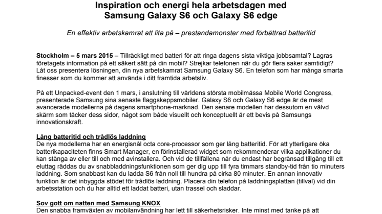 Inspiration och energi hela arbetsdagen med  Samsung Galaxy S6 och Galaxy S6 edge 
