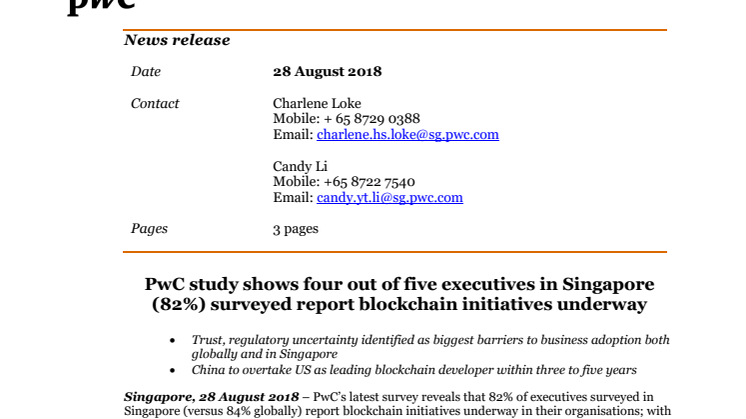 PwC study shows four out of five executives in Singapore (82%) surveyed report blockchain initiatives underway 