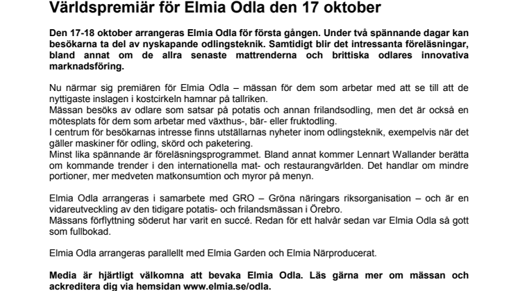 Världspremiär för Elmia Odla den 17 oktober