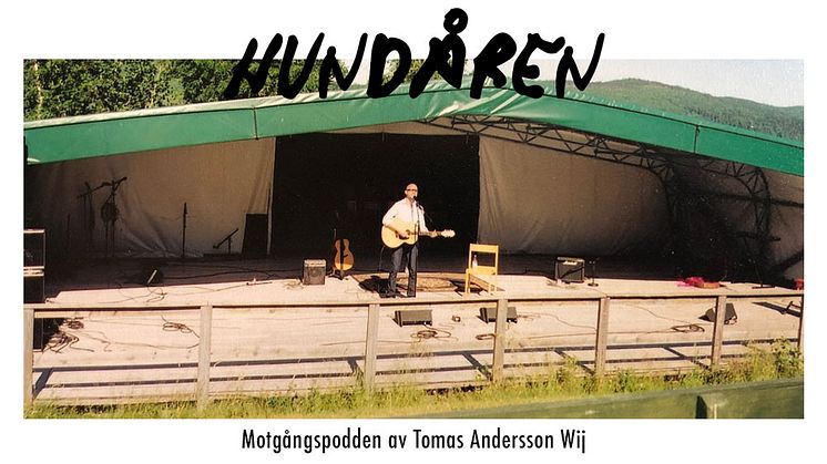 Tomas Andersson Wij har premiär för motgångspodden "Hundåren" den 19 oktober!