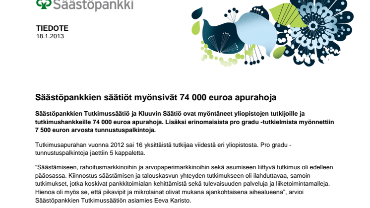 Säästöpankkien säätiöt myönsivät 74 000 euroa apurahoja