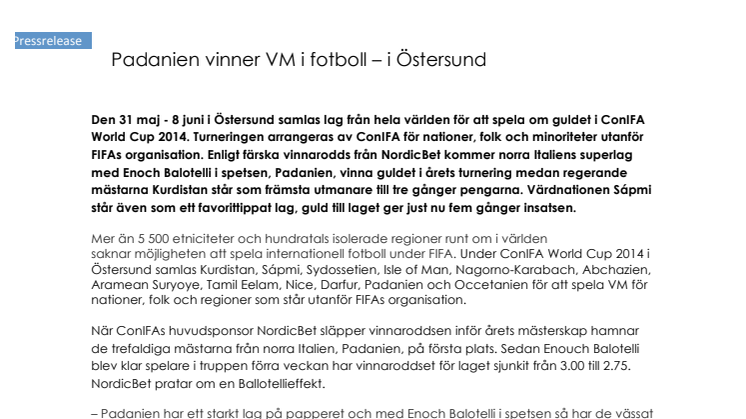 Padanien vinner VM i fotboll – i Östersund