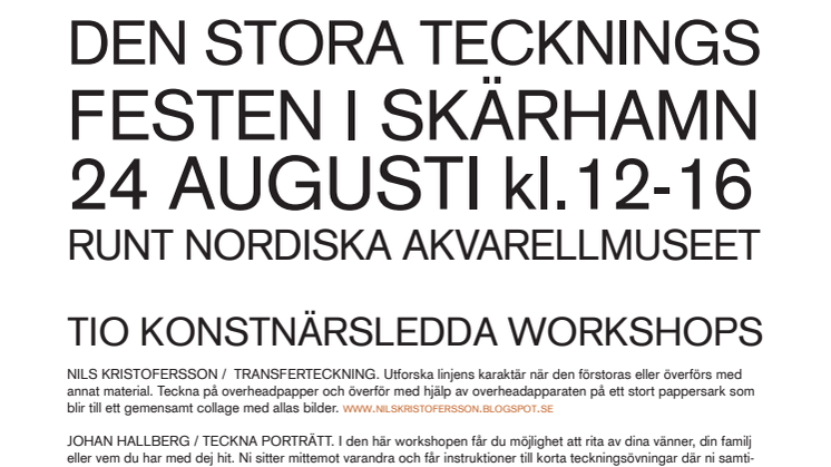 MISSA INTE: DEN STORA TECKNINGSFESTEN I SKÄRHAMN 24.8 2013