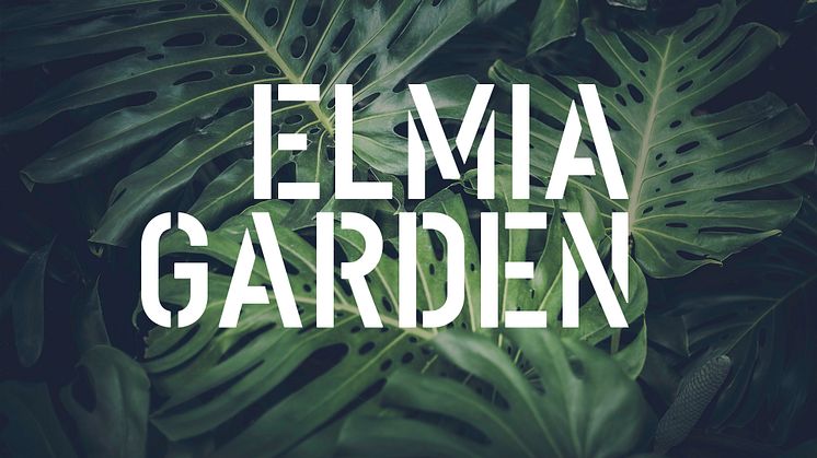 Elmia Garden flyttas fram till 2021