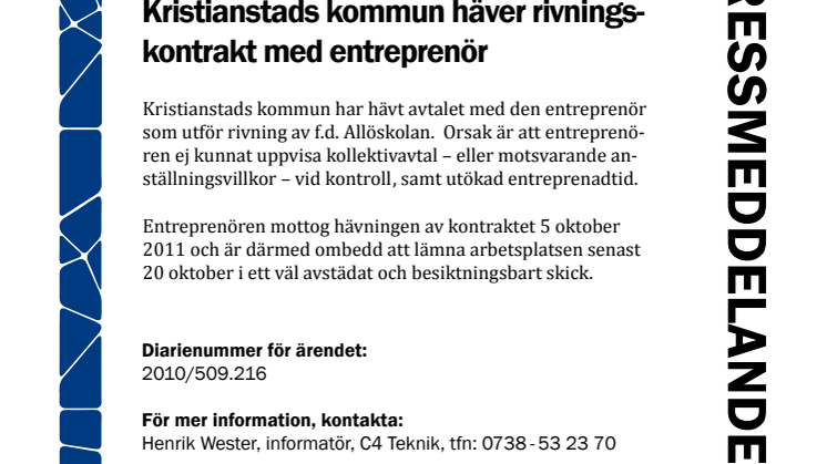 Kristianstads kommun häver rivningskontrakt