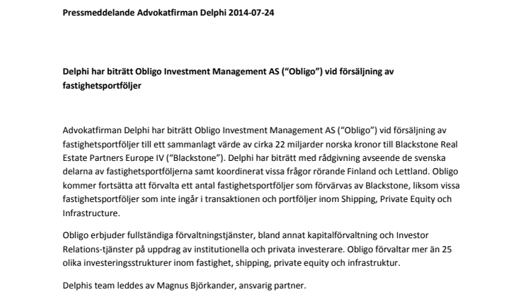 Delphi har biträtt Obligo Investment Management AS (“Obligo”) vid försäljning av fastighetsportföljer