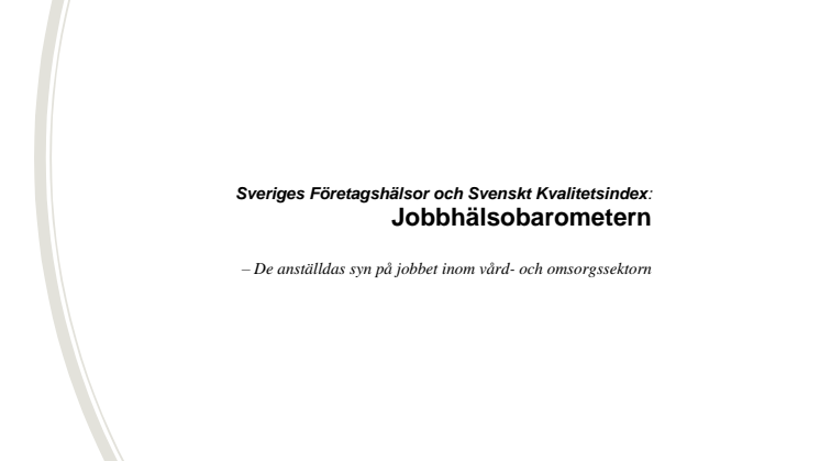 Jobbhälsobarometern, Vård- och omsorg, 2012