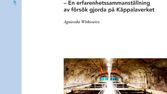 SVU-rapport 2012-07: Mekanisk förbehandling av slam innan rötning – En erfarenhetssammanställning av försök gjorda på Käppalaverket