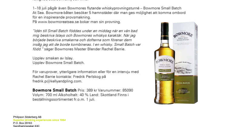 Nyhet! Bourbonfatlagrade Bowmore Small Batch. Upplev smaken av Islay. 