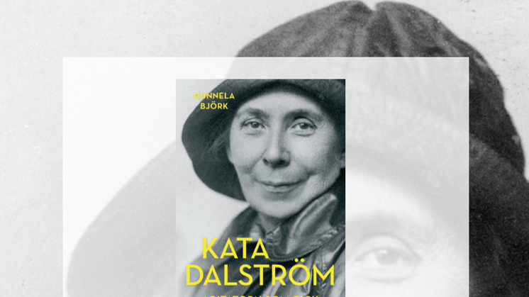 Välkommen till release för en ny biografi om Kata Dalström - ett hisnande levnadsöde!