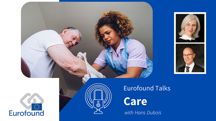 Eurofound Talks Care