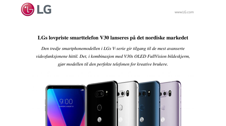 LGs lovpriste smarttelefon V30 lanseres på det nordiske markedet