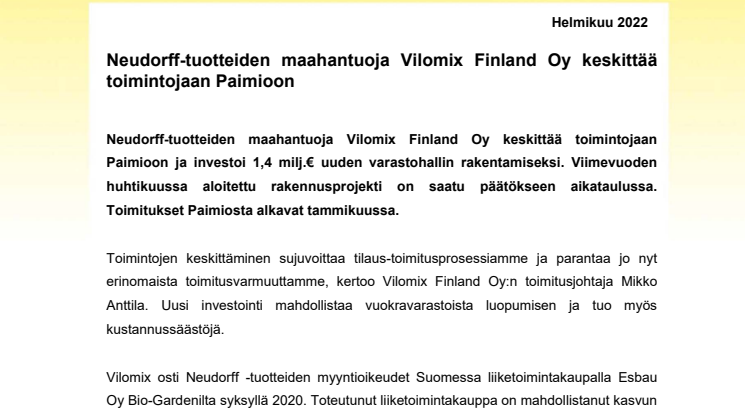 Lehdistötiedote: Neudorff-tuotteiden maahantuoja Vilomix Finland Oy keskittää toimintojaan Paimioon