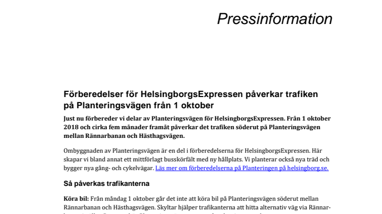 Förberedelser för HelsingborgsExpressen påverkar trafiken på Planteringsvägen från 1 oktober