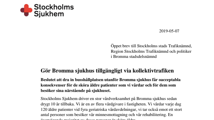 Gör Bromma sjukhus tillgängligt via kollektivtrafiken