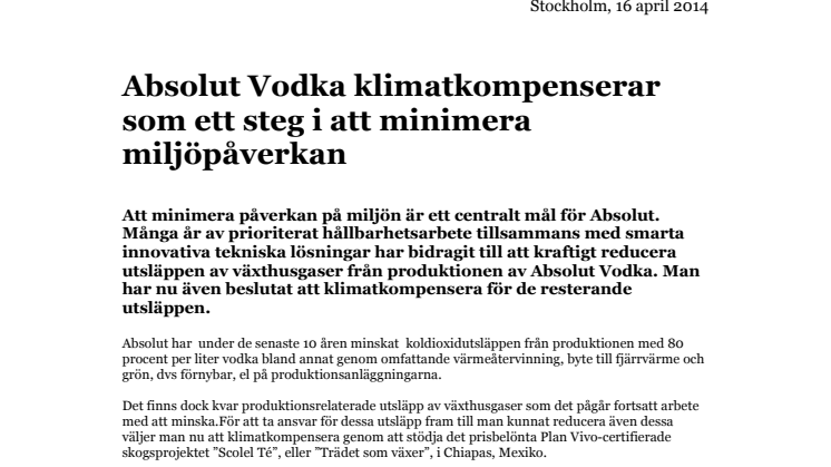 Absolut Vodka klimatkompenserar som ett steg i att minimera miljöpåverkan