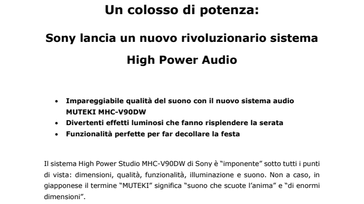 Un colosso di potenza:  Sony lancia un nuovo rivoluzionario sistema High Power Audio