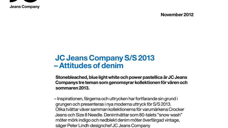 JC Jeans Company S/S 2013 – Attitudes of denim 