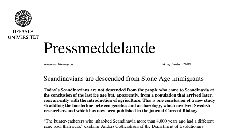 Scandinavians are descended from Stone Age immigrants 