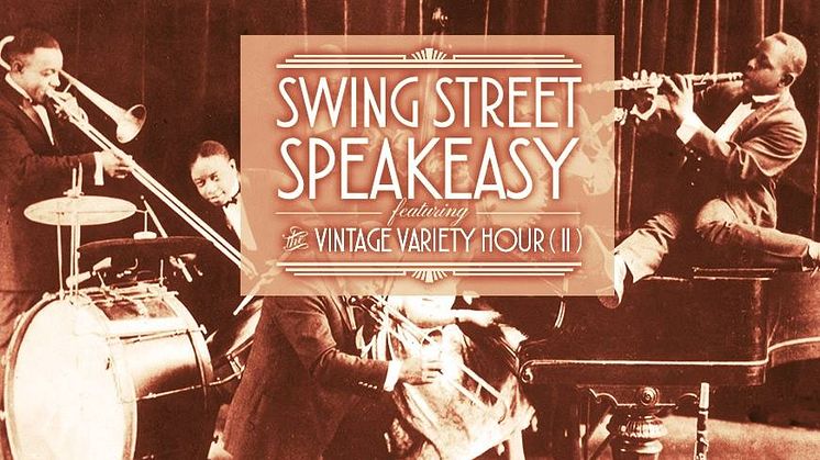 Swing Street: The Vintage Variety Hour II
