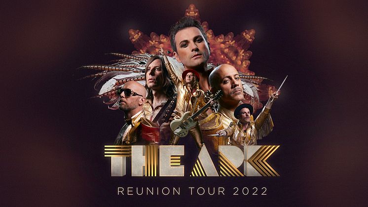 THE ARK REUNION TOUR 2022 VÄXER - NU TILLKOMMER STOCKHOLM, HAMBURGSUND, YSTAD, BORÅS OCH MALMÖ! 