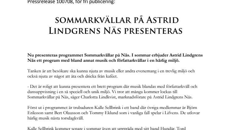 Sommarkvällar på Astrid Lindgrens Näs presenteras