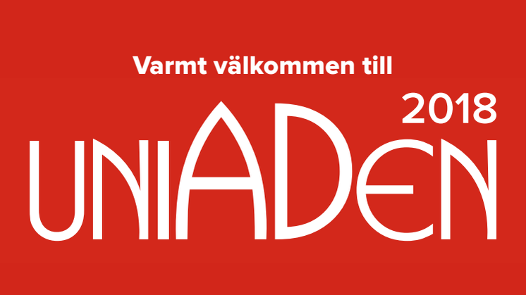 Varmt välkomna till Uniaden 2018!